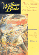 The Illuminated Books of William Blake, Volume 1: Jerusalem: The Emanation of the Giant Albion - Blake, William, and Paley, Morton D. (Editor), and Bindman, David (Editor)