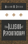 The Illusion of Psychotherapy