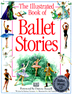 The illustrated book of ballet stories