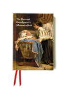 The Illustrated Grandparent's Memories Book: Tell The Story of Your Life