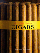 The Illustrated History of Cigars - Roy, Bernard Le, and Szafran, Maurice, and Le Roy, Bernard