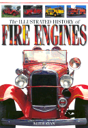 The Illustrated History of Fire Engines