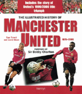 The Illustrated History of Manchester United, 1878-2000