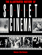 The Illustrated History of the Soviet Cinema