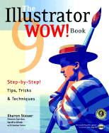 The Illustrator 9 Wow! Book - Steuer, Sharon