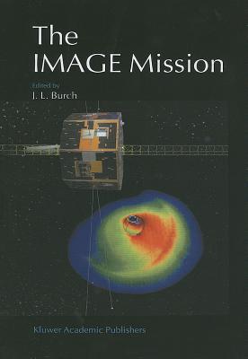 The Image Mission - Burch, James L (Editor)