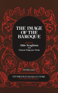 The Image of the Baroque: Published in Association with the Institute for the Italian Encyclopedia