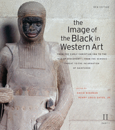 The Image of the Black in Western Art, Volume II: From the Early Christian Era to the Age of Discovery, Part 2: Africans in the Christian Ordinance of the World