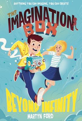 The Imagination Box: Beyond Infinity - Ford, Martyn