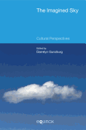 The Imagined Sky: Cultural Perspectives 2015