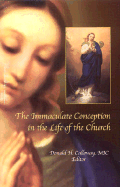 The Immaculate Conception in the Life of the Church