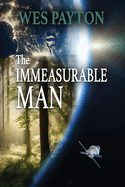 The Immeasurable Man: It's Been Real