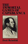 The immortal games of Capablanca