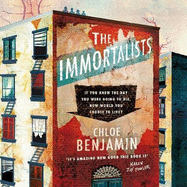 The Immortalists: If you knew the date of your death, how would you live?