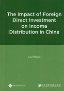The Impact of Foreign Direct Investment on Income Distribution in China