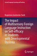 The Impact of Multisensory Foreign Language Instruction on Self-Efficacy in Students with Developmental Dyslexia