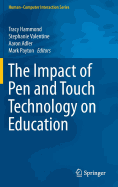 The Impact of Pen and Touch Technology on Education
