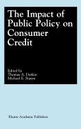 The Impact of Public Policy on Consumer Credit