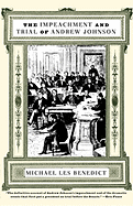 The Impeachment and Trial of Andrew Johnson