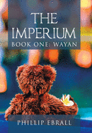 The Imperium: Book One: Wayan