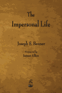 The Impersonal Life