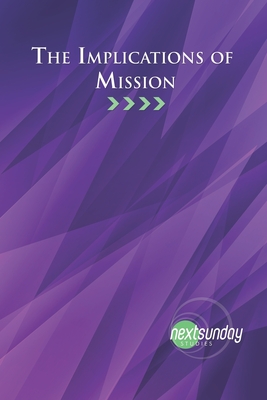 The Implications of Mission - Sherman, Cecil, and Cook, Amy Constantini