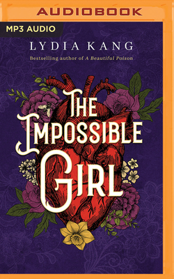 The Impossible Girl - Kang, Lydia, and Maarleveld, Saskia (Read by)