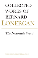 The Incarnate Word: Volume 8