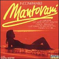 The Incomparable Mantovani [Laserlight] - Mantovani