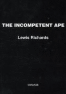The Incompetent Ape
