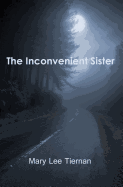 The Inconvenient Sister