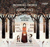 The Incorrigible Children of Ashton Place, Book I: The Mysterious Howling