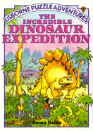 The Incredible Dinosaur Expedition - Dolby, Karen