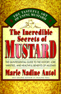 The Incredible Secrets of Mustard