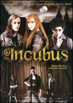 The Incubus - Marcie Gorman; Shayne Leighton