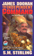 The Independent Command - Doohan, James, and Stirling, S M