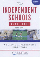 The Independent Schools Guide 2003-2004