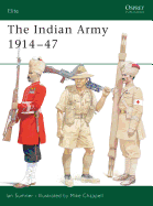 The Indian Army 1914 1947