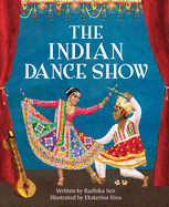 The Indian Dance Show
