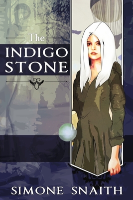 The Indigo Stone - Snaith, Simone