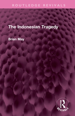 The Indonesian Tragedy - May, Brian