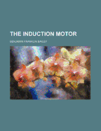 The Induction Motor