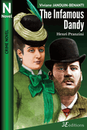 The Infamous Dandy: Henri Pranzini