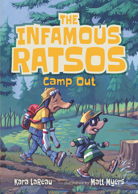The Infamous Ratsos Camp Out - Lareau, Kara