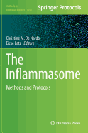 The Inflammasome: Methods and Protocols