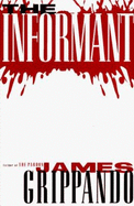 The Informant - Grippando, James