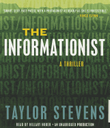 The Informationist: A Thriller