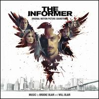 The Informer [Original Motion Picture Soundtrack] - Brooke Blair/Will Blair