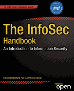 The Infosec Handbook: An Introduction to Information Security