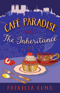 The Inheritance: Cafe Paradise Book 3